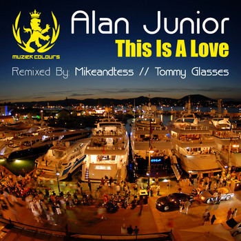 Alan Junior - This Is A Love