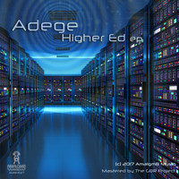 Adege - Higher Ed Ep