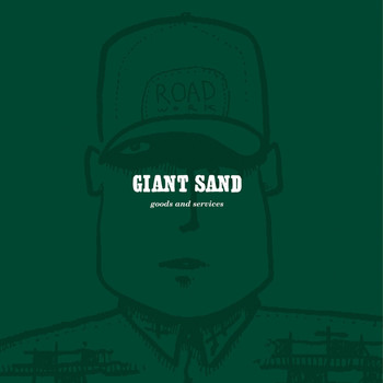 Giant Sand - Goods & Services [Live]