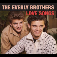 Everly Brothers - Love Songs