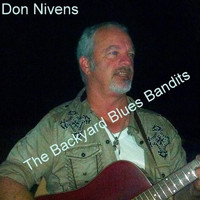 Don Nivens - The Backyard Blues Bandits