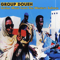 Group Doueh - Guitar Music from the Western Sahara