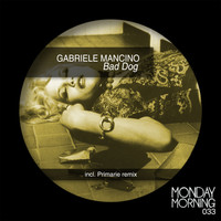 Gabriele Mancino - Bad Dog