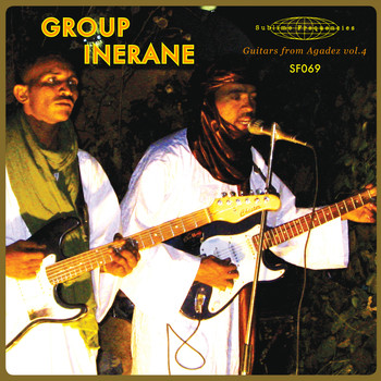 Group Inerane - Guitars From Agadez Vol. 4 (Music Of Niger)