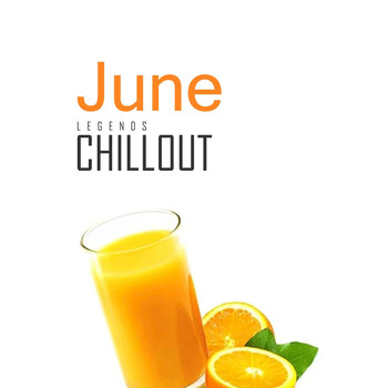 Various Artists - Chillout June 2017 - Top 10 Best of Collections