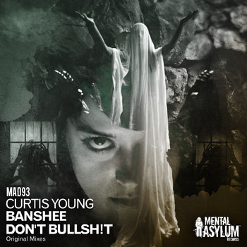 Curtis Young - Banshee / Don't Bullsh!t EP