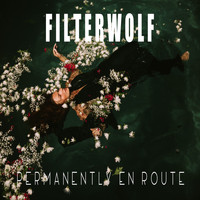 Filterwolf - Permanently En Route