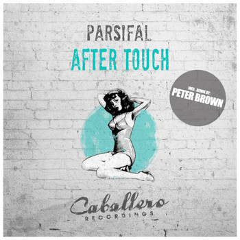 Parsifal - After Touch