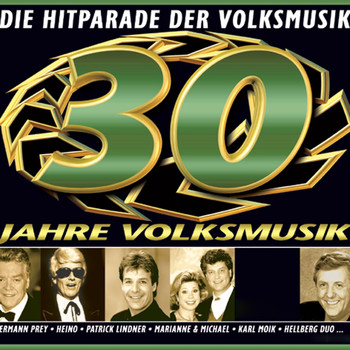 Various Artists - 30 Jahre Volksmusik