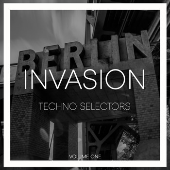 Various Artists - Invasion Techno Selectors, Vol. 1