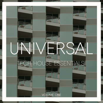 Various Artists - Universal Tech House Essentials, Vol. 1