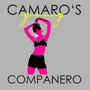 Camaro's Gang - Companero