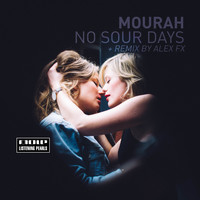 Mourah - No Sour Days