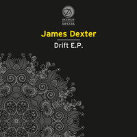 James Dexter - Drift EP