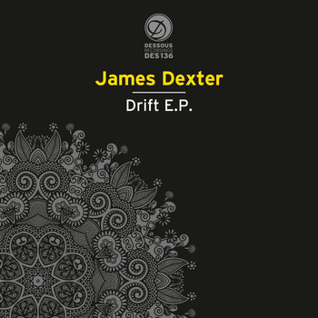 James Dexter - Drift EP