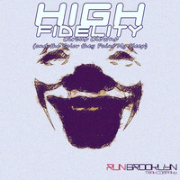 High Fidelity - Circus Clowns (And The Color They Paint My Sleep)