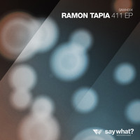 Ramon Tapia - 411 EP (Explicit)