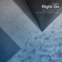 Right On - Blockade EP
