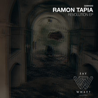 Ramon Tapia - Revolution EP