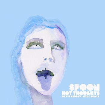 Spoon - Hot Thoughts (David Andrew Sitek Remix)