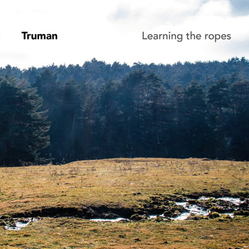 Truman - Learning the Ropes