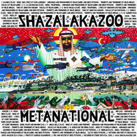 Shazalakazoo - Metanational