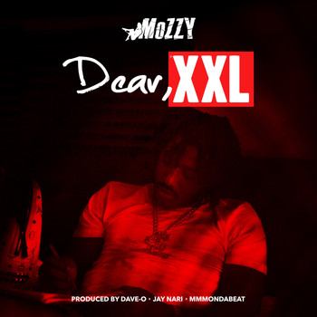 Mozzy - Dear XXL (Explicit)
