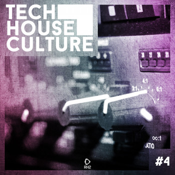 Various Artists - Tech House Culture #4