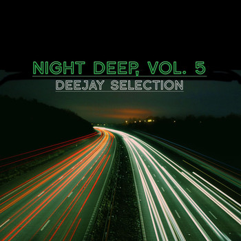 Various Artists - Night Deep, Vol. 5 (Deejay Selection)
