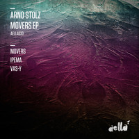 Arno Stolz - Movers EP