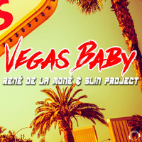 René de la Moné & Slin Project - Vegas Baby