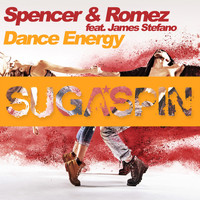 Spencer & Romez feat. James Stefano - Dance Energy