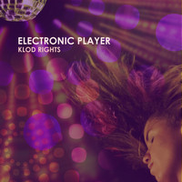 Klod Rights - Electronic Player