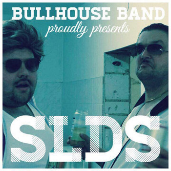 Bullhouse Band - Slds