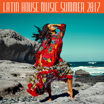 Various Artists - Latin House Music Summer 2017