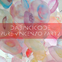 Dabincicode - Pure Vincenzo, Pt. 2
