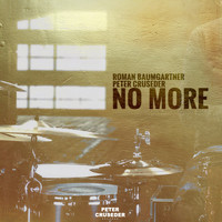 Roman Baumgartner & Peter Cruseder - No More