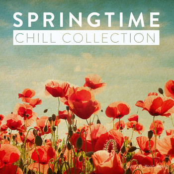 Various Artists - Springtime Chill Collection
