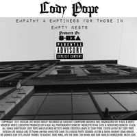 Cody Pope - Empathy & Emptiness for Those in Empty Nests (Explicit)