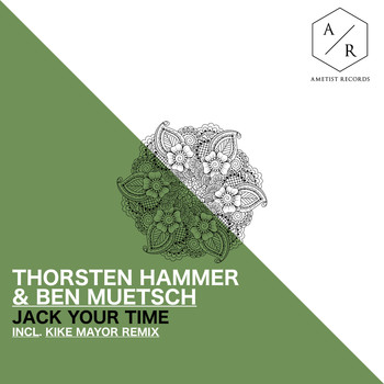 Thorsten Hammer & Ben Muetsch - Jack Your Time