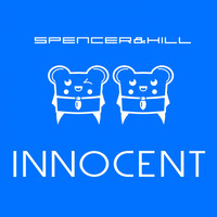 Spencer & Hill - Innocent