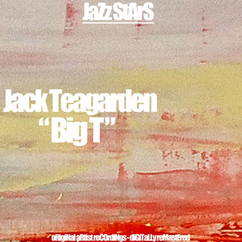 Jack Teagarden - Big T (Original Jazz Recordings)