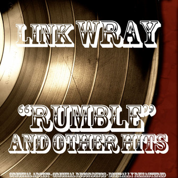 Link Wray - Rumble and Other Hits