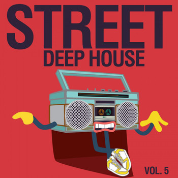 Various Artists - Street Deep House, Vol. 5