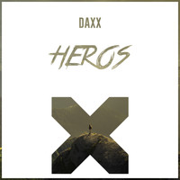 daXX - Heros