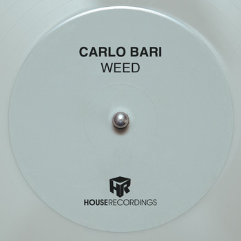 Carlo Bari - Weed