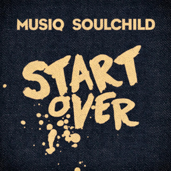 Musiq Soulchild - Start Over