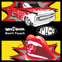 Wes Smith - Don't Touch