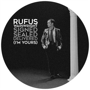 Rufus Wainwright - Signed, Sealed, Delivered (I'm Yours)