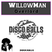 WillowMan - Overlord